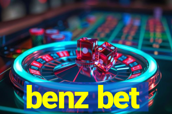 benz bet